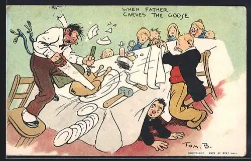 Künstler-AK Tom Browne: When father carves the goose, Vater zerlegt die Gans und ruiniert den Esstisch