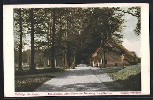 AK Hoog-Soeren, Echoputhuis, Amersfoortsche Straatweg