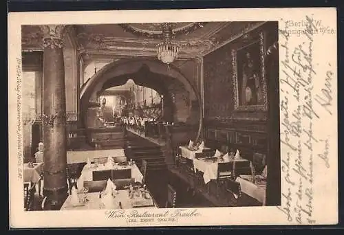 AK Berlin, Wein Restaurant Traube, Inh. Ernst Traube, Leipzigerstr. 117-118