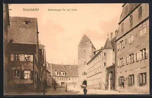 AK Dinkelsbühl, Rothenburger Tor von Innen