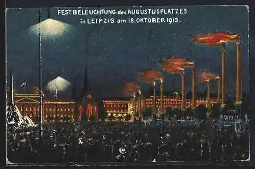 AK Leipzig, Zur Weihe des Völkerschlachtdenkmals, Festbeleuchtung des Augustplatzes am 18. Oktober 1913