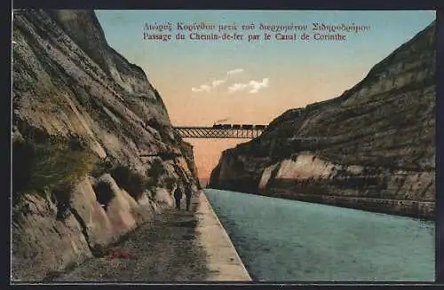 AK Athènes / Athen, Passage du Chemin-de-fer par le Canal de Corinthe