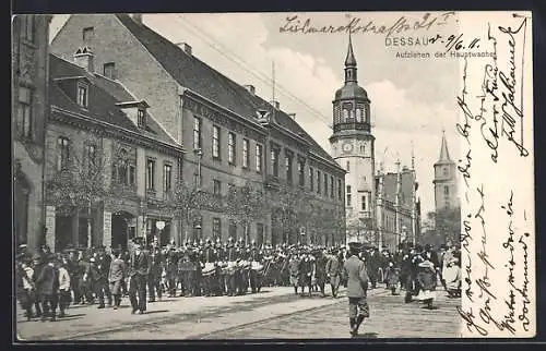 AK Dessau, Aufziehen der Hauptwache