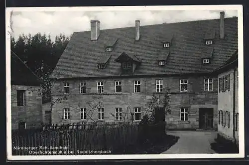 AK Rednitzhembach, Nürnberger Schullandheim Oberfichtenmühle