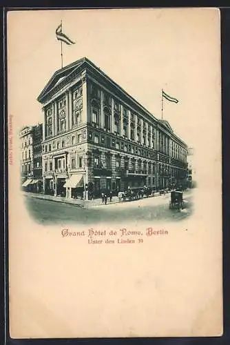 AK Berlin, Grand Hôtel de Rome, Unter den Linden 39
