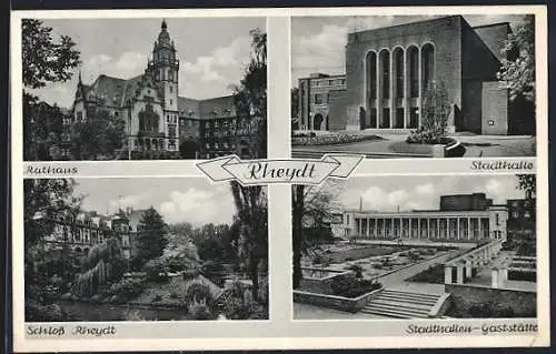 AK Rheydt, Ortpartien Rathaus, Schloss und Stadthalle u. Gaststätte