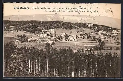 AK Brückenberg i. Riesengebirge, Ortsansicht mit Hotel und Kirche Wang, Teichränder mit Prinz-Heinrich-Baude