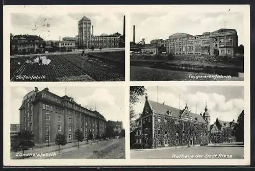 AK Riesa, Zündholzfabrik, Seifenfabrik, Rathaus