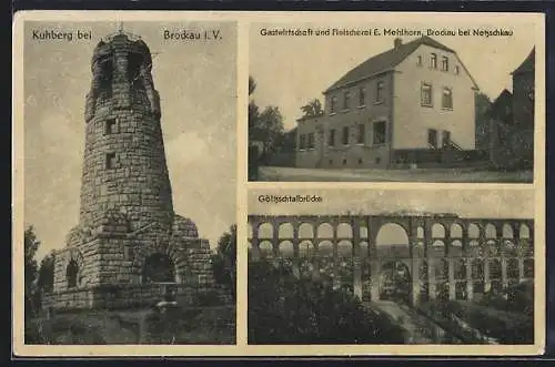 AK Brockau i. V., Gasthaus und Fleischerei E. Mehlhorn, Göltzschtalbrücke, Kuhberg