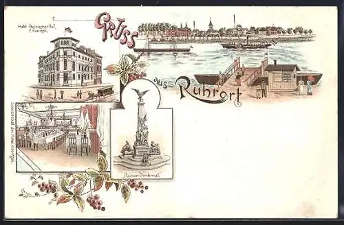 Lithographie Ruhrort, Hotel Rheinischer Hof, Inh. E. Koentges, Kaiserdenkmal und Flusspartie