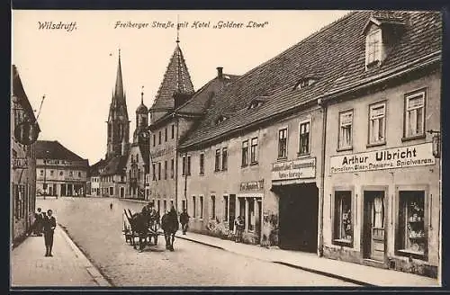AK Wilsdruff, Freiberger Strasse mit Hotel Goldner Löwe