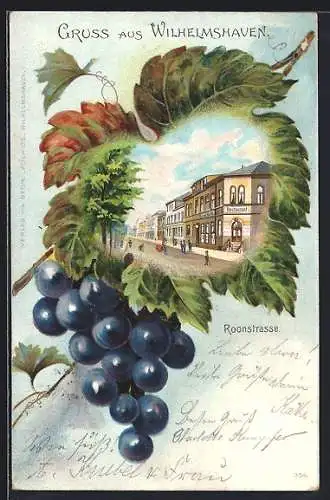 Passepartout-Lithographie Wilhelmshaven, Restaurant in der Roonstrasse, Weintrauben