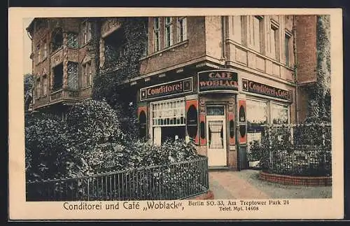 AK Berlin-Treptow, Conditorei und Café Woblack, Am Treptower Park 24