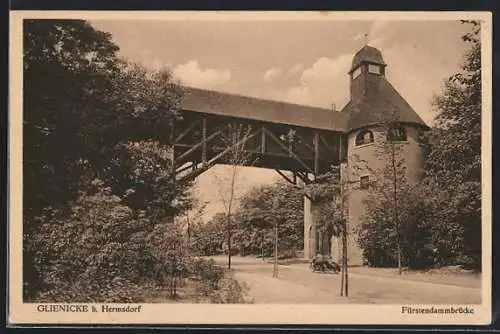 AK Glienicke / Hermsdorf, Fürstendammbrücke im Sonnenschein