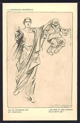 Künstler-AK Louis Raemaekers: La Conscience Universelle, He who ist not against us is with us, 1. Weltkrieg
