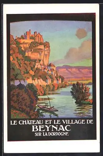Künstler-AK Beynac, Le Château et le Village de Baynac, Tourismus