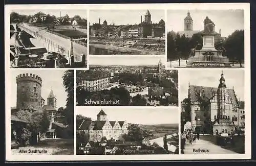 AK Schweinfurt, Mainbrücke, Rückertdenkmal, Alter Stadtturm, Rathaus