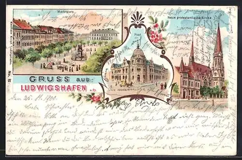 Lithographie Ludwigshafen / Rhein, Post, Neue protestantische Kirche, Marktplatz, Blumenverzierung
