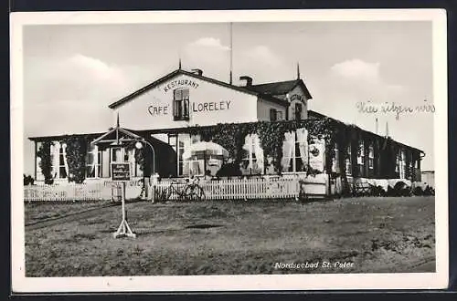 AK St. Peter / Nordsee, Nordseebad, Restaurant Cafe Loreley von C. H. Wieben