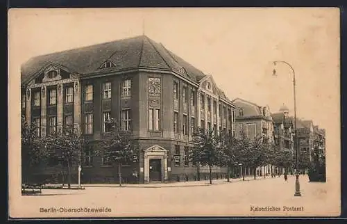 AK Berlin-Oberschöneweide, Kaiserliches Postamt, Schillerpromenade Ecke Griechische Allee