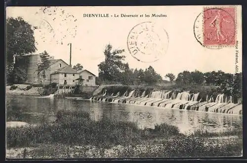 AK Dienville, Le Déversoir et les Moulins