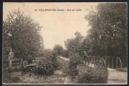 AK Villenauxe, Rue de Lette avec pont et végétation luxuriante