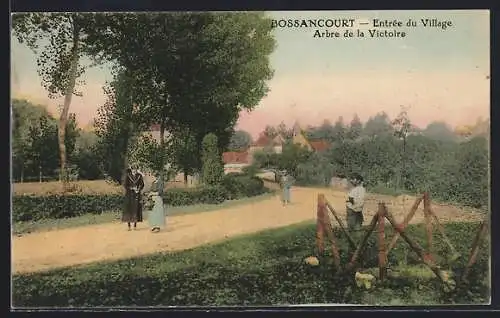 AK Bossancourt, Entrée du Village Arbre de la Victoire