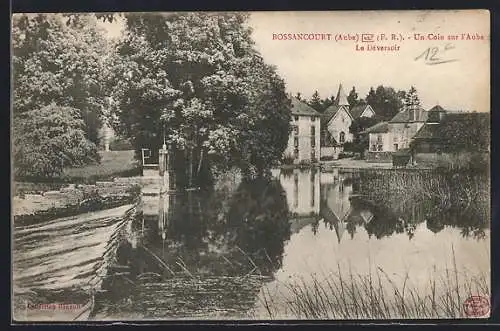 AK Bossancourt, Un Coin sur l`Aube, Le Déversoir