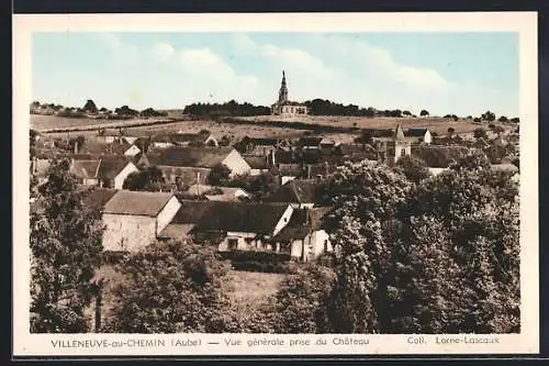 AK Villeneuve-au-Chemin, Vue générale prise du Château