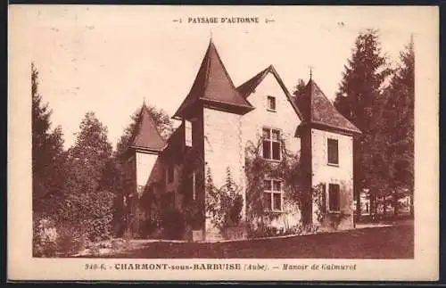 AK Charmont-sous-Barbuise, Manoir de Calumrot en automne