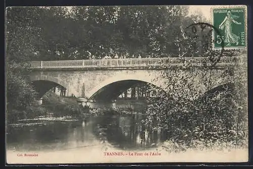 AK Trannes, Le Pont de l`Aube