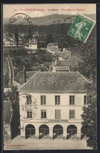 AK Villenauxe, La Mairie vue du clocher