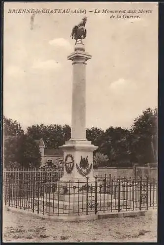 AK Brienne-le-Château, Le Monument aux Morts de la Guerre