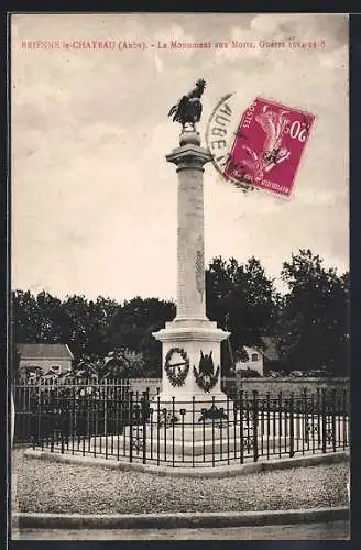 AK Brienne-le-Château, Le Monument aux Morts, Guerre 1914-1918