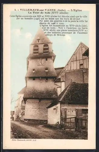 AK Villemaur-sur-Vanne, L`Église et la Tour de bois du XVIe siècle