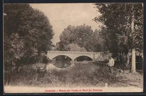AK Jessains, Bords de l`Aube et Pont de Trannes