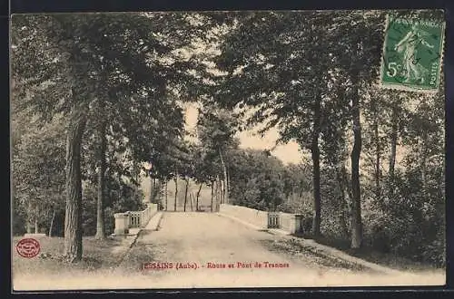 AK Jessains, Route et Pont de Trannes