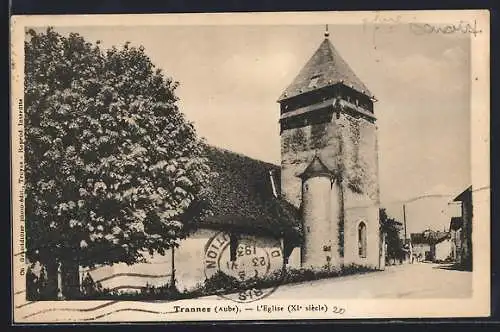 AK Trannes, L`église, XIe siècle, et rue adjacente