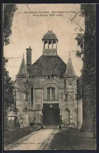 AK Saint-Benoît-sur-Vanne, Porte d`entrée des Châteaux de l`Arbalète, XVIe siècle