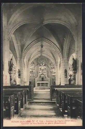 AK Auxon, Intérieur de l`Église, XVIe Siècle