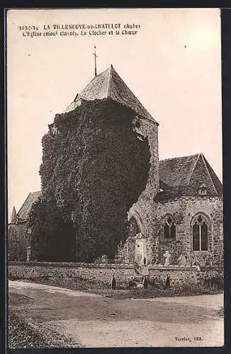 AK La Villeneuve-au-Châtelot, L`église, le clocher et le choeur
