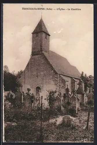 AK Trancault-le-Repos, L`église et le cimetière