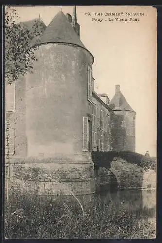 AK Pouy, Les Châteaux de l`Aube, Le Vieux Pont