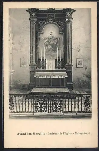 AK Avant-lès-Marcilly, Intérieur de l`Église, Maître-Autel