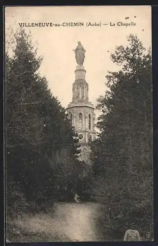 AK Villeneuve-au-Chemin, La Chapelle entourée de forêt