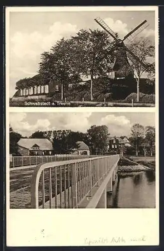 AK Schwabstedt / Treene, Mühle und Brücke