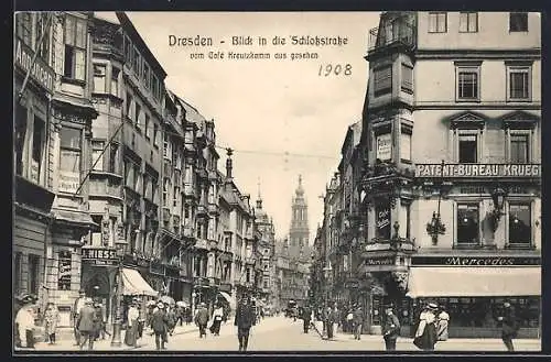 AK Dresden, Blick in die Schlossstrasse vom Cafe Kretzkamm aus gesehen
