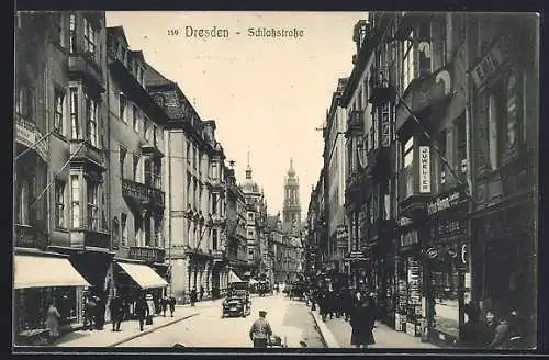 AK Dresden, Schlossstrasse mit Juwelier Arthur Hemm und weiteren Geschäften