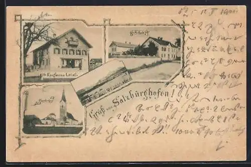 AK Salzburghofen, Geschäftvon Kaufmann Leist, Schule, Pfarrkirche