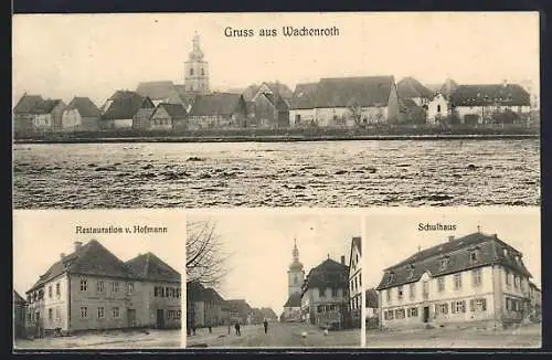 AK Wachenroth, Restaurant von Hofmann, Schulhaus